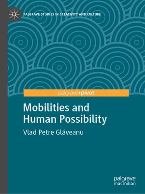 cover image of Mobilities and Human Possibility